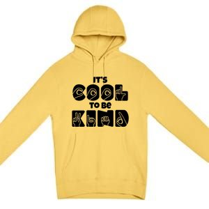 Asl Be Kind Gift American Sign Language Hooded Cool Gift Premium Pullover Hoodie