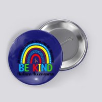 Autism Be Kind Rainbow Kindness Autism Awareness Month Gift Button