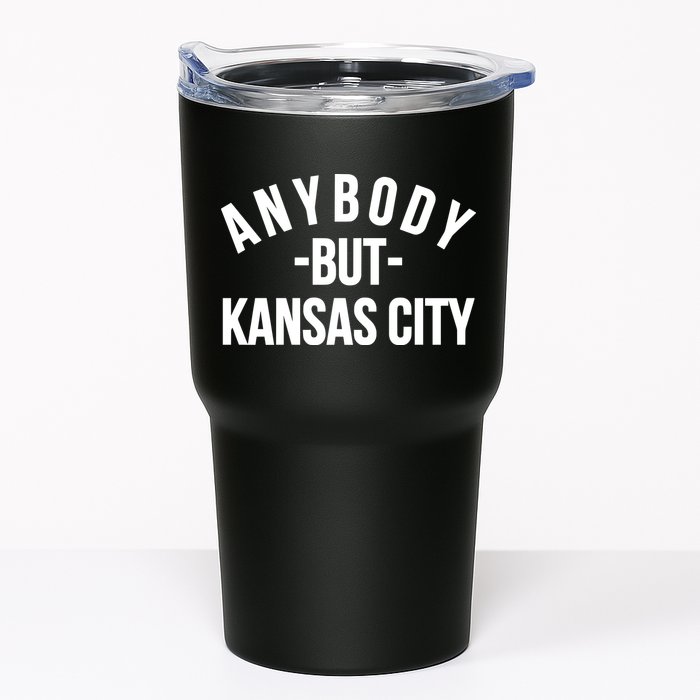 Anybody But Kansas City Tumbler