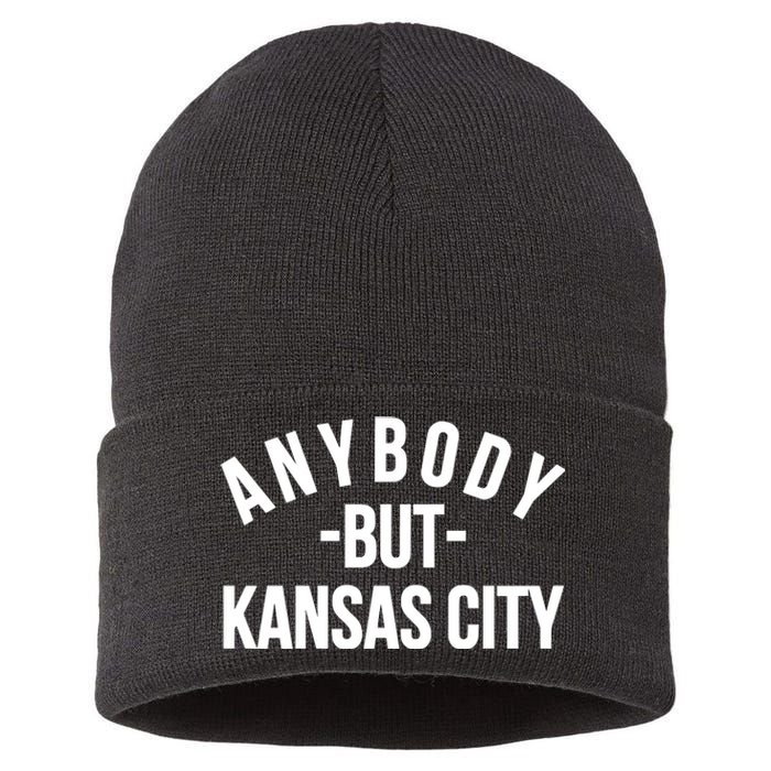 Anybody But Kansas City Sustainable Knit Beanie