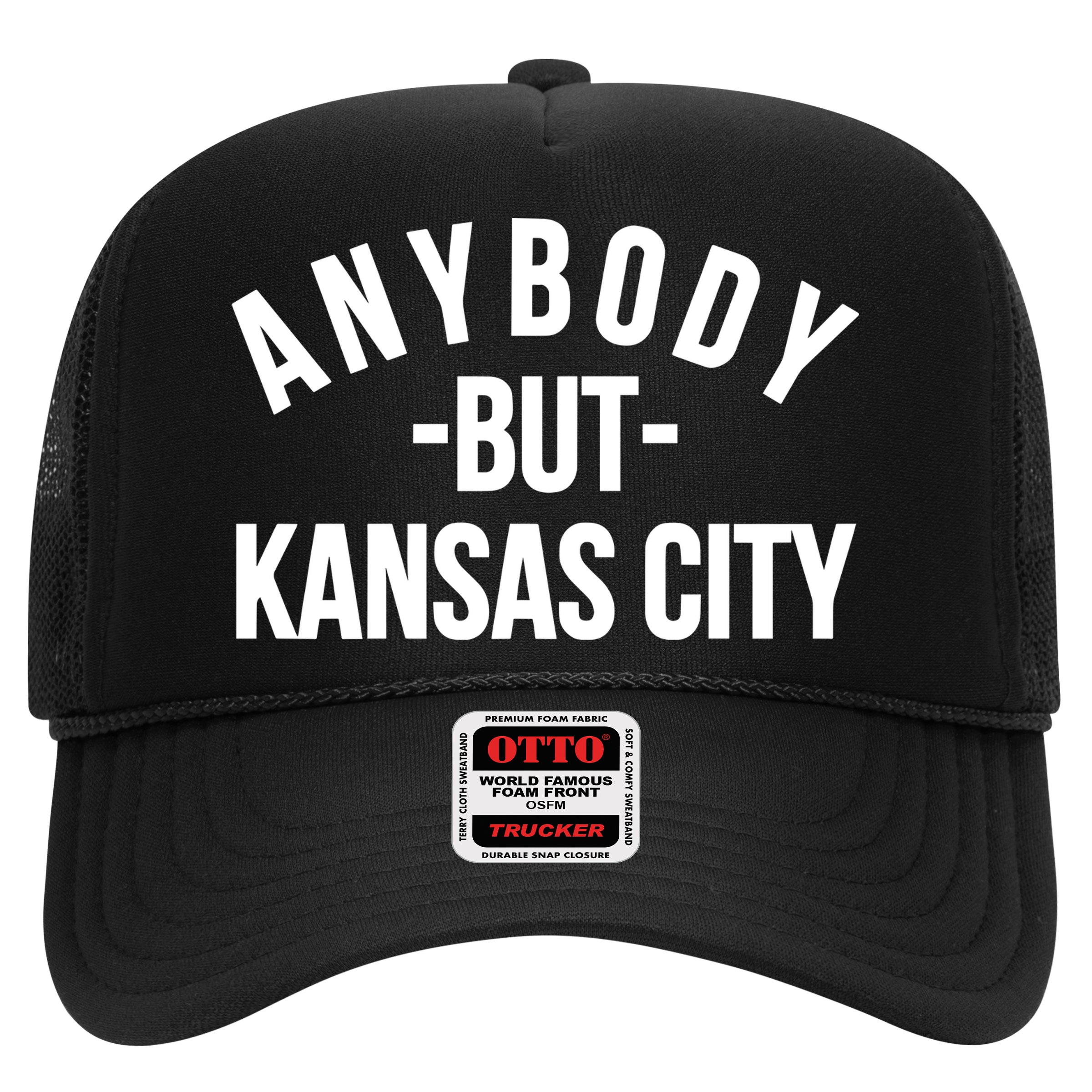 Anybody But Kansas City Hat
