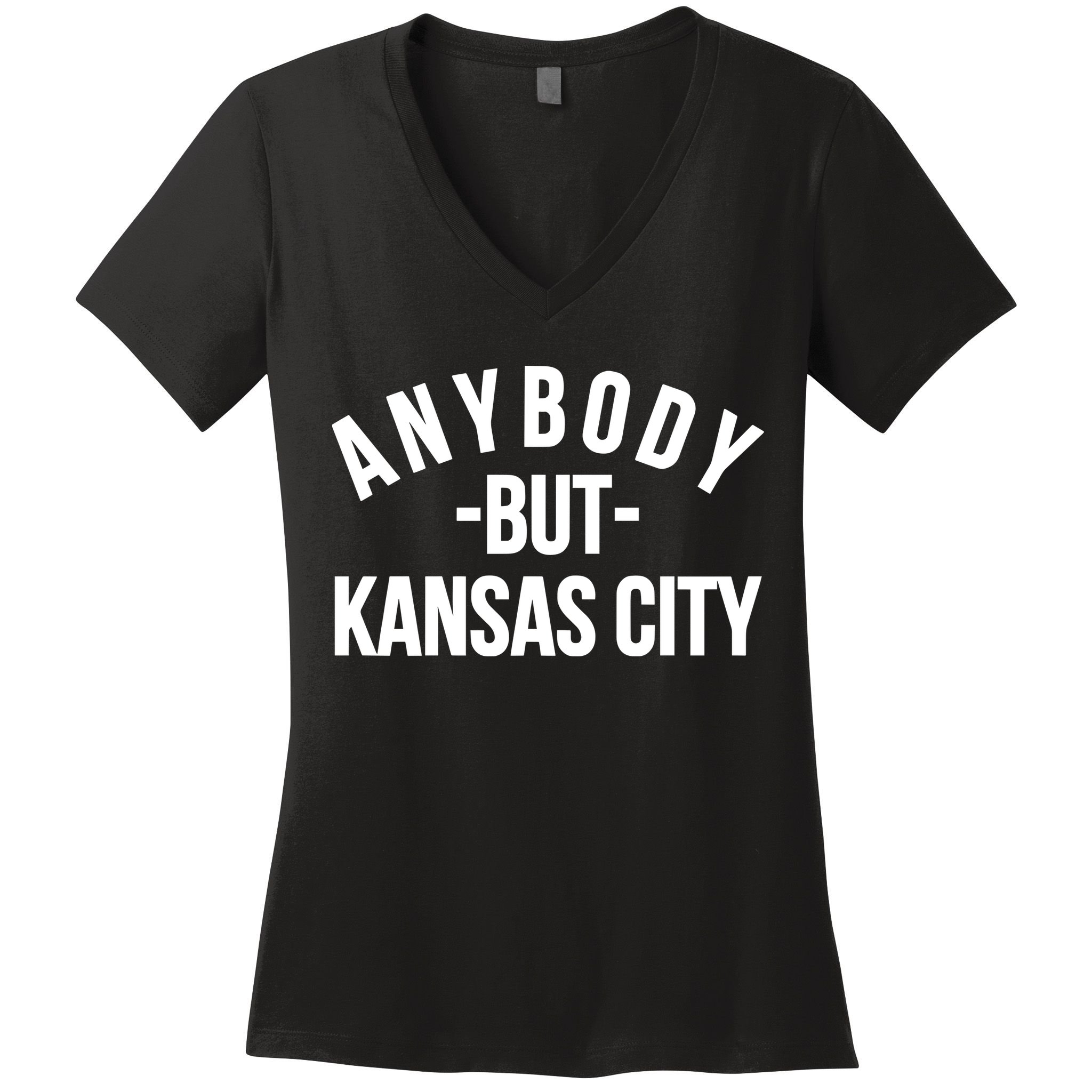 Anybody But Kansas City Women's V-Neck T-Shirt