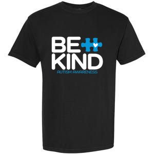 Autism Be Kind Be Kind Autism Awareness Garment-Dyed Heavyweight T-Shirt