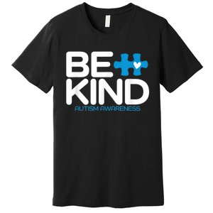 Autism Be Kind Shirt Wo m.e.n K.i.d.s Be Kind Autism Awareness Premium T-Shirt