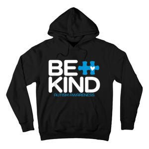 Autism Be Kind Shirt Wo m.e.n K.i.d.s Be Kind Autism Awareness Tall Hoodie