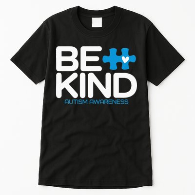 Autism Be Kind  Be Kind Autism Awareness Tall T-Shirt