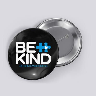 Autism Be Kind  Be Kind Autism Awareness Button