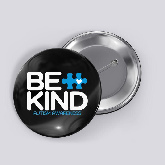 Autism Be Kind  Be Kind Autism Awareness Button