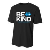 Autism Be Kind  Be Kind Autism Awareness Youth Performance Sprint T-Shirt