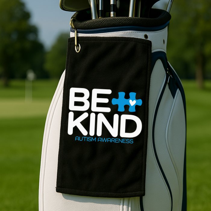 Autism Be Kind  Be Kind Autism Awareness Golf Towel