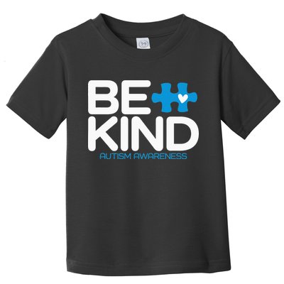 Autism Be Kind  Be Kind Autism Awareness Toddler T-Shirt