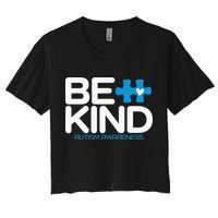 Autism Be Kind  Be Kind Autism Awareness Women's Crop Top Tee