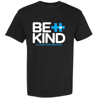 Autism Be Kind Women Be Kind Autism Awareness Garment-Dyed Heavyweight T-Shirt