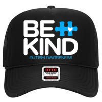 Autism Be Kind Women Be Kind Autism Awareness High Crown Mesh Back Trucker Hat