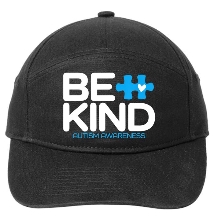 Autism Be Kind Women Be Kind Autism Awareness 7-Panel Snapback Hat