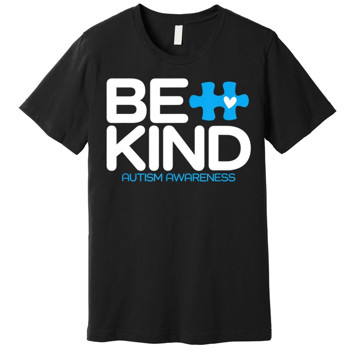 Autism Be Kind Women Be Kind Autism Awareness Premium T-Shirt