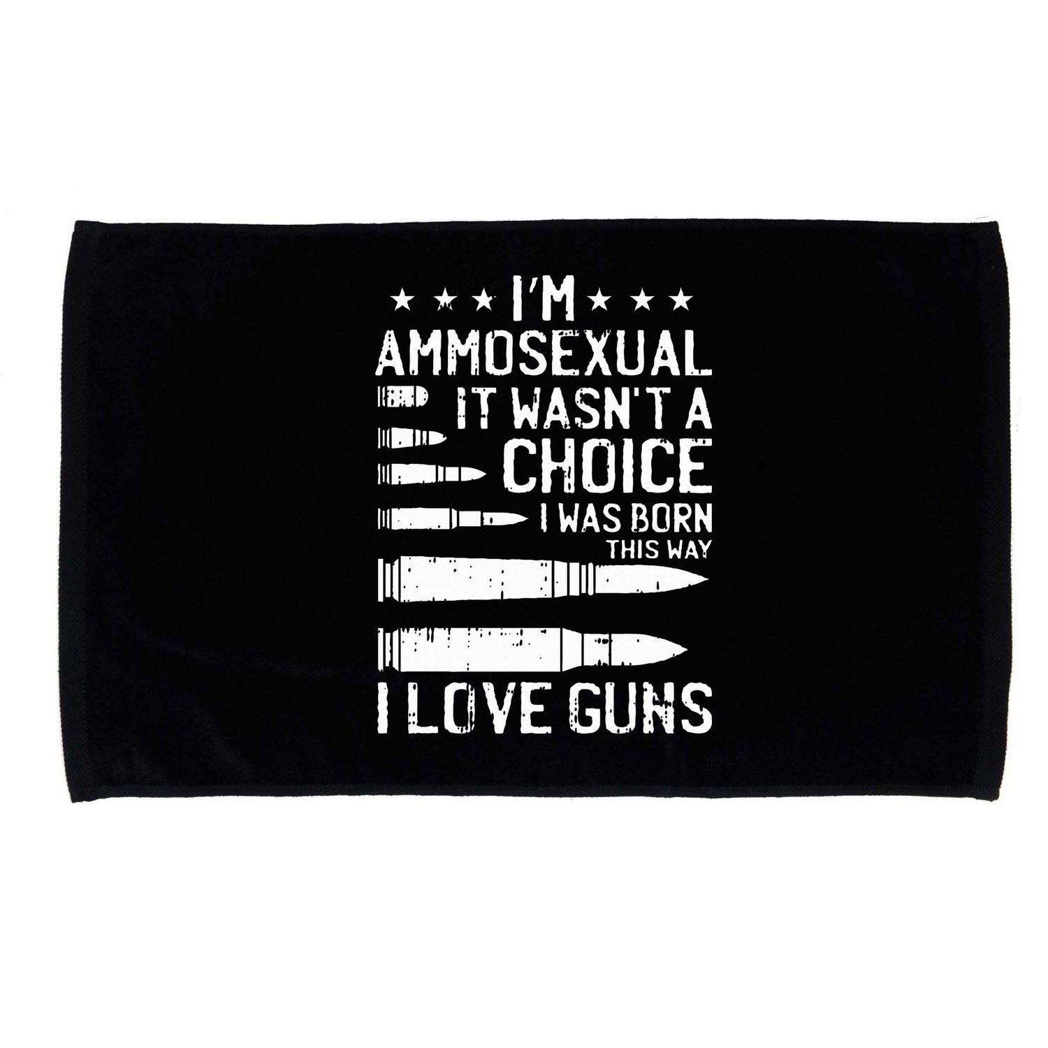 Ammosexual Bullets Love Pro Gun Lover Cool Enthusiast Gifts Microfiber Hand Towel