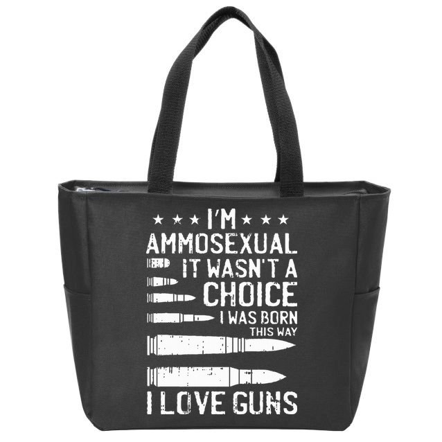 Ammosexual Bullets Love Pro Gun Lover Cool Enthusiast Gifts Zip Tote Bag
