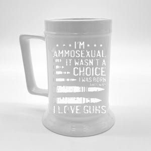 Ammosexual Bullets Love Pro Gun Lover Cool Enthusiast Gifts Beer Stein