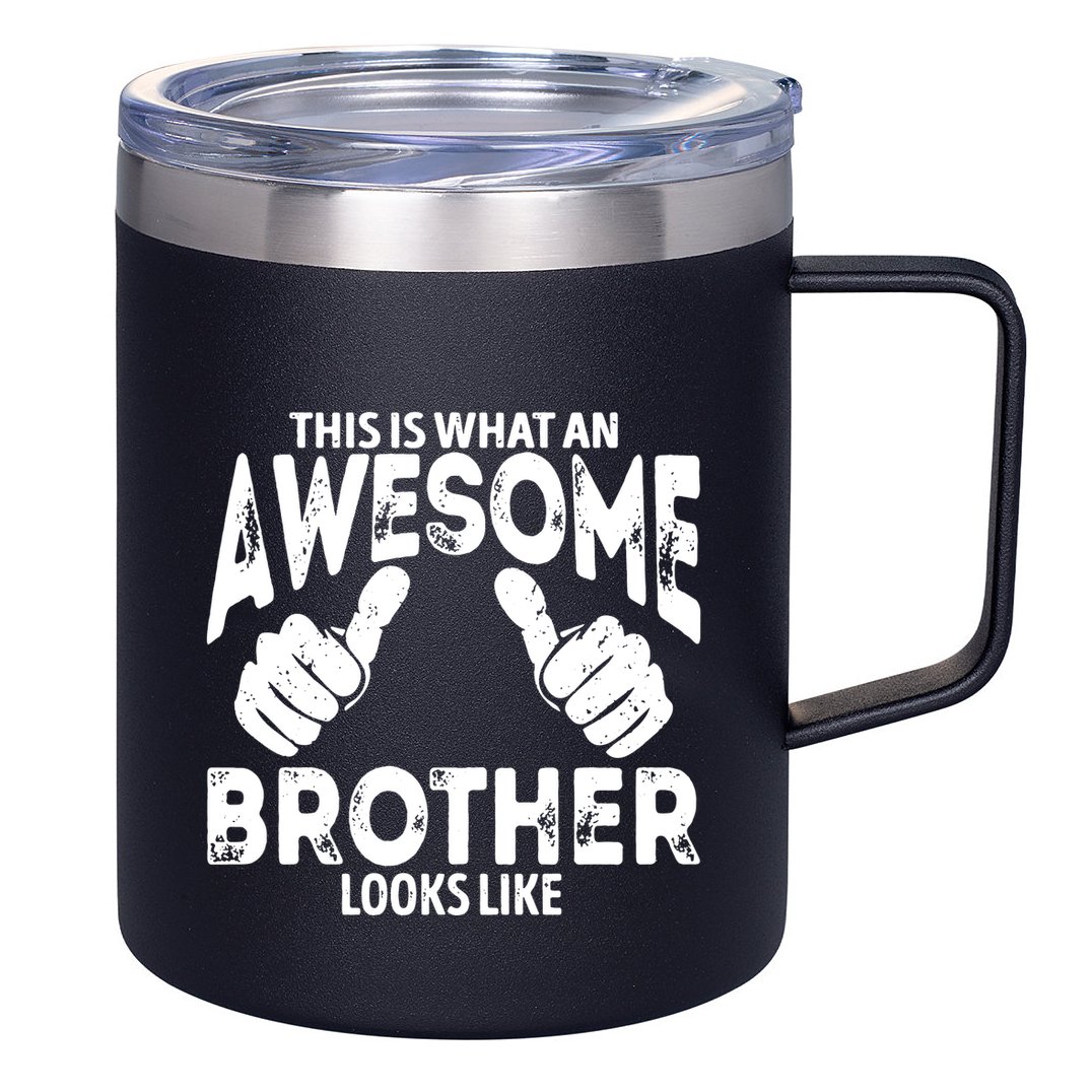 Awesome Brother Looks Like 12oz Stainless Steel Coffee Mug
