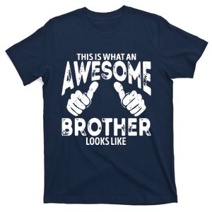 Awesome Brother Looks Like T-Shirt