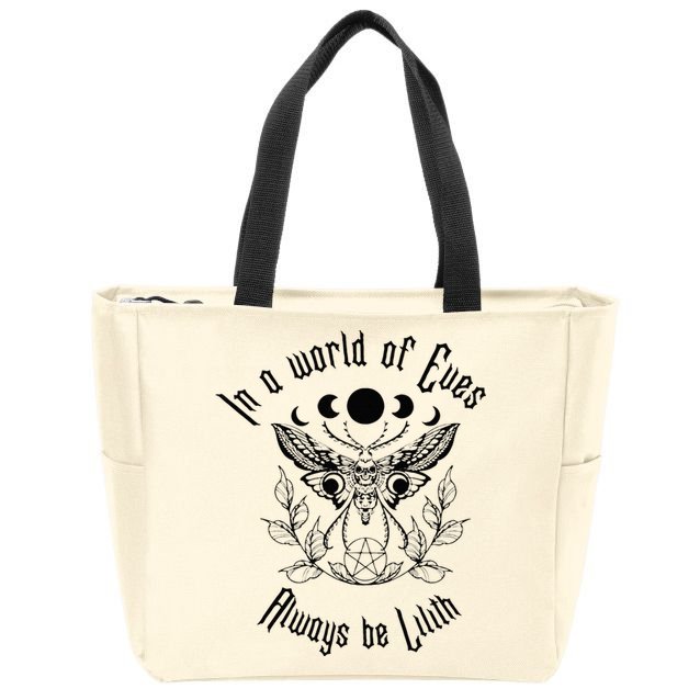 Always Be Lilith Pagan Goddess Never Eve Occult Witchy Zip Tote Bag