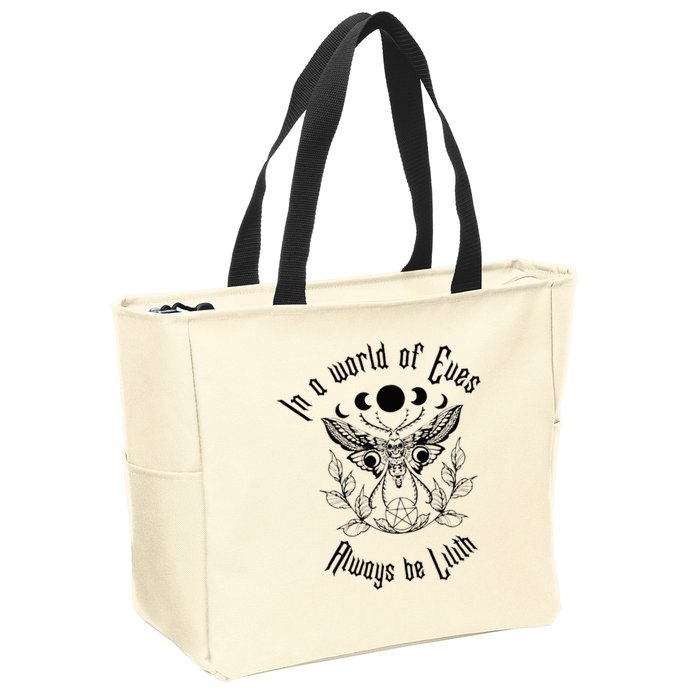 Always Be Lilith Pagan Goddess Never Eve Occult Witchy Zip Tote Bag