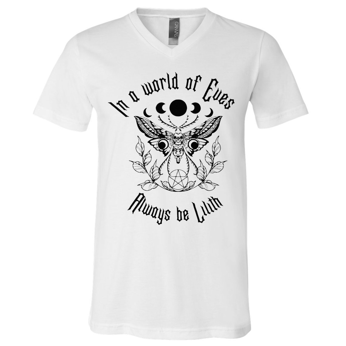 Always Be Lilith Pagan Goddess Never Eve Occult Witchy V-Neck T-Shirt