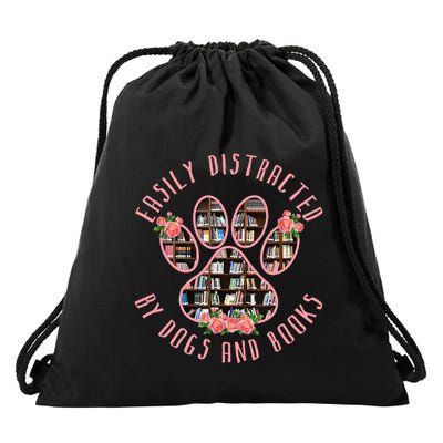 Animal Book Lover Gift Funny Easily Distracted By Dogs And Books Drawstring Bag