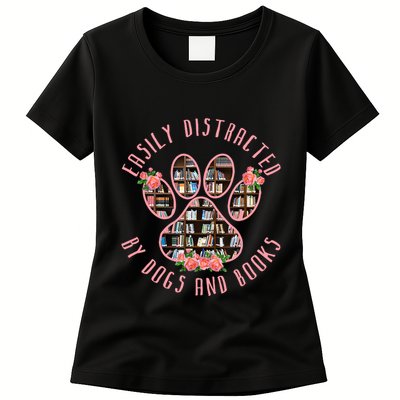 Animal Book Lover Gift Funny Easily Distracted By Dogs And Books Womens T-Shirt