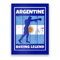 Argentine Boxing Legend With Flag For Argentina Boxer Gift Poster