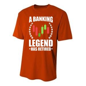 A Banking Legend Has Retired Retiret Banker Gift Performance Sprint T-Shirt