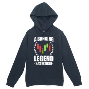 A Banking Legend Has Retired Retiret Banker Gift Urban Pullover Hoodie