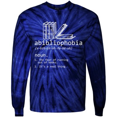 Abibliophobia Book Lover Vintage Reader Bookworm Bibliophile Tie-Dye Long Sleeve Shirt