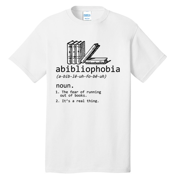 Abibliophobia Book Lover Vintage Reader Bookworm Bibliophile Tall T-Shirt