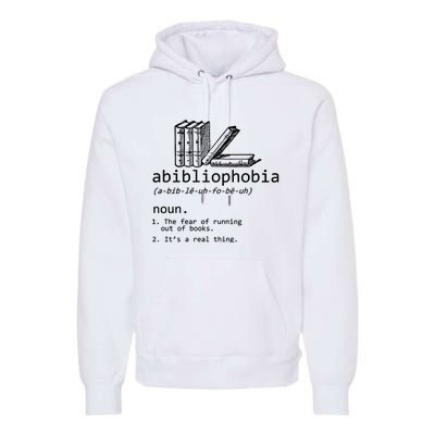 Abibliophobia Book Lover Vintage Reader Bookworm Bibliophile Premium Hoodie