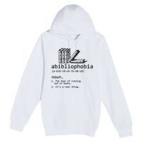 Abibliophobia Book Lover Vintage Reader Bookworm Bibliophile Premium Pullover Hoodie