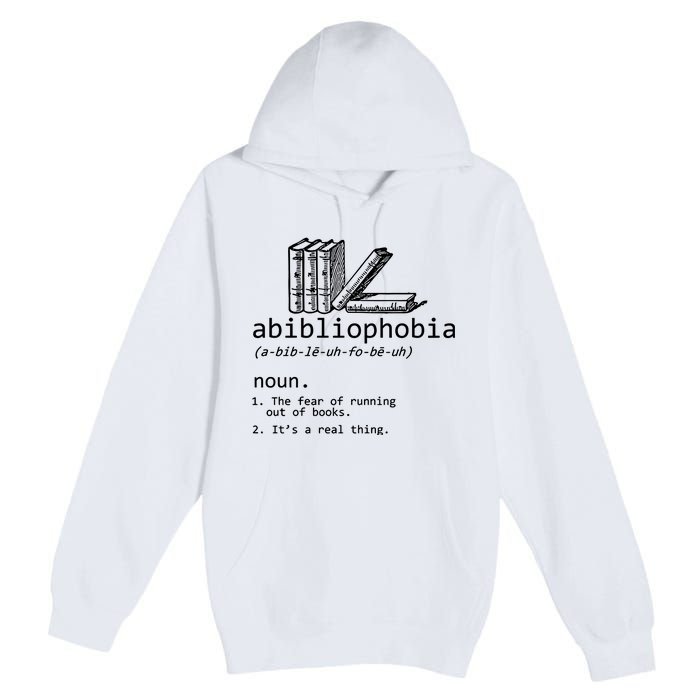 Abibliophobia Book Lover Vintage Reader Bookworm Bibliophile Premium Pullover Hoodie