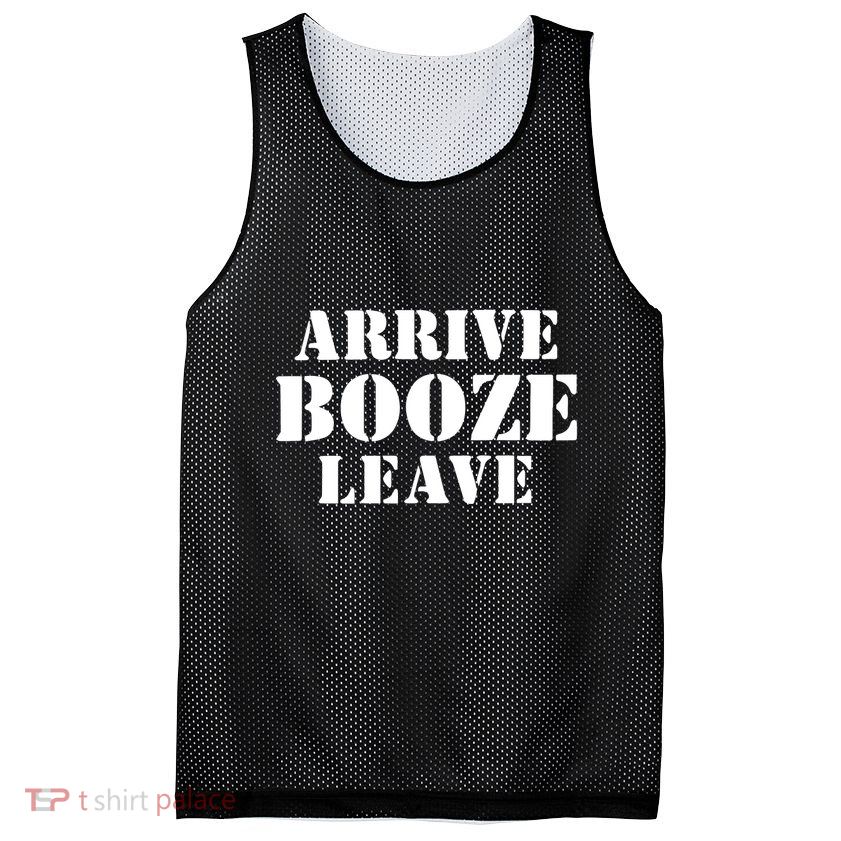 Arrive Booze Leave Mesh Reversible Basketball Jersey Tank