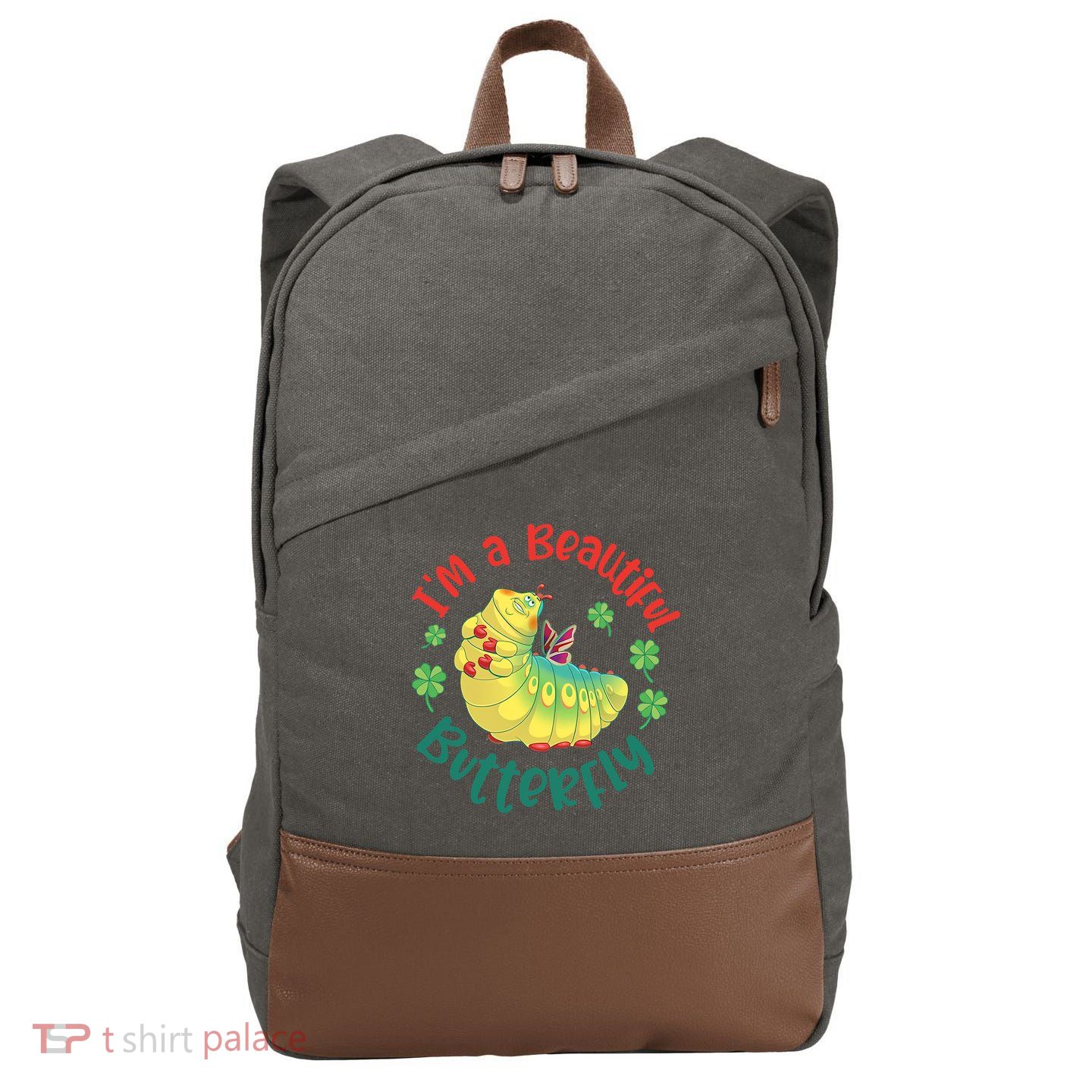A Bug Life I'm A Beautiful Butterfly Funny Cute Gift Trending Cotton Canvas Backpack