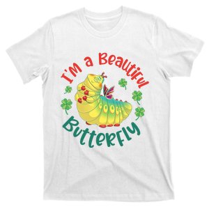 A Bug Life I'm A Beautiful Butterfly Funny Cute Gift Trending T-Shirt