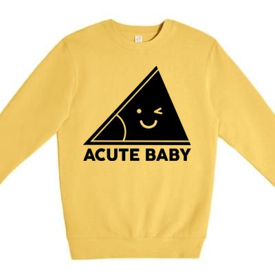 Acute Baby Matching Family Shirts Premium Crewneck Sweatshirt