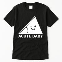 Acute Baby Matching Family Shirts Tall T-Shirt