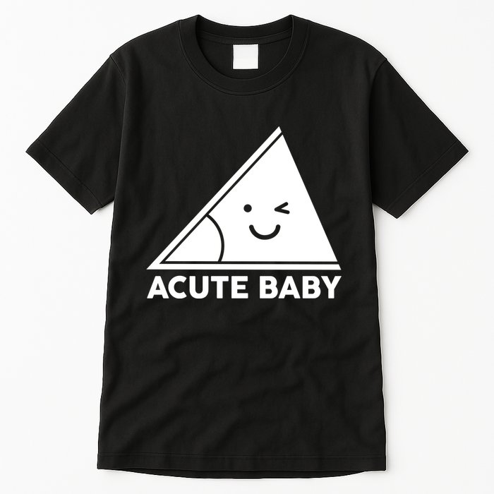 Acute Baby Matching Family Shirts Tall T-Shirt