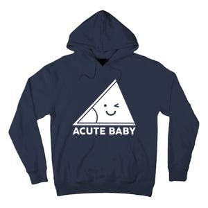 Acute Baby Matching Family Shirts Tall Hoodie