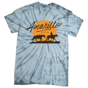 Amarillo By Morning Country Music Tie-Dye T-Shirt