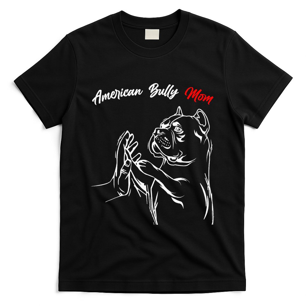 American Bully Mom Dogs Mum T-Shirt