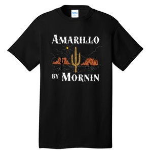 Amarillo By Morning Country Music Western Tall T-Shirt