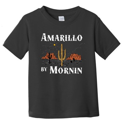 Amarillo By Morning Country Music Western Toddler T-Shirt