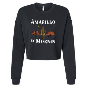 Amarillo By Morning Country Music Western Cropped Pullover Crew